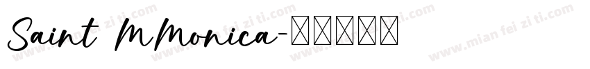 Saint MMonica字体转换